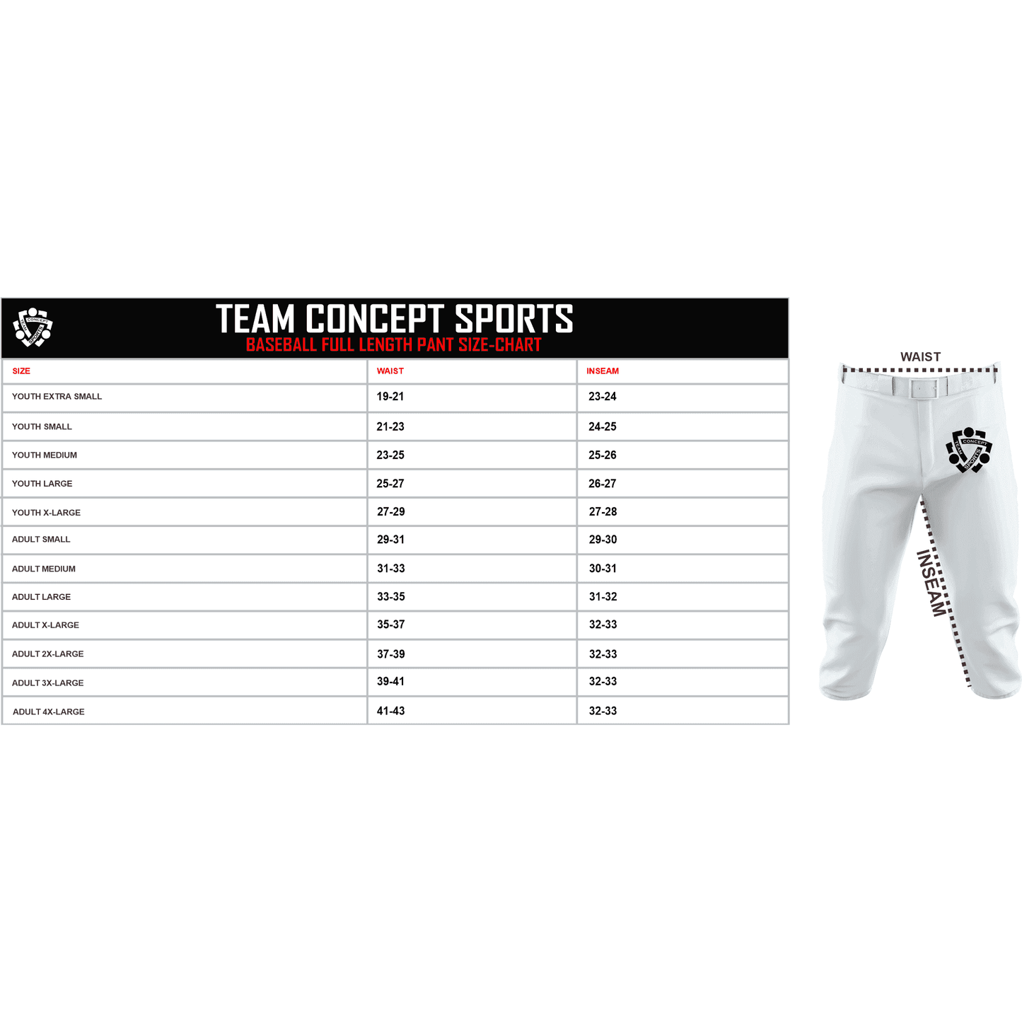 Baseball full-length pant size chart by Team Concept Sports with waist and inseam sizes for youth and adult breathable team uniform pants.